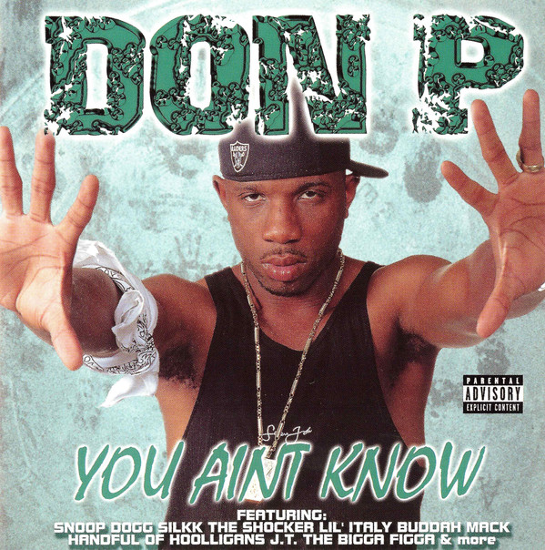 Don P – You Aint Know