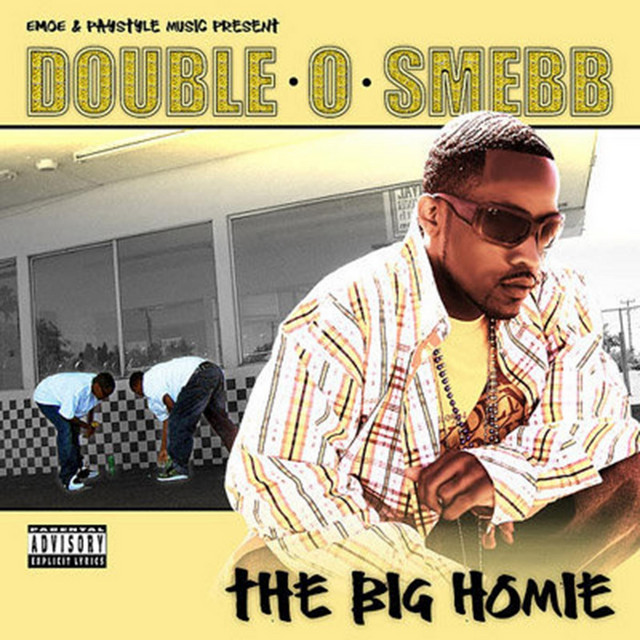 Double O Smebb – The Big Homie