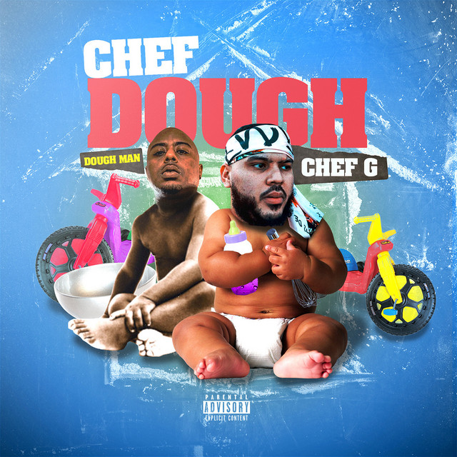 Doughman & Chef G – Chef Dough