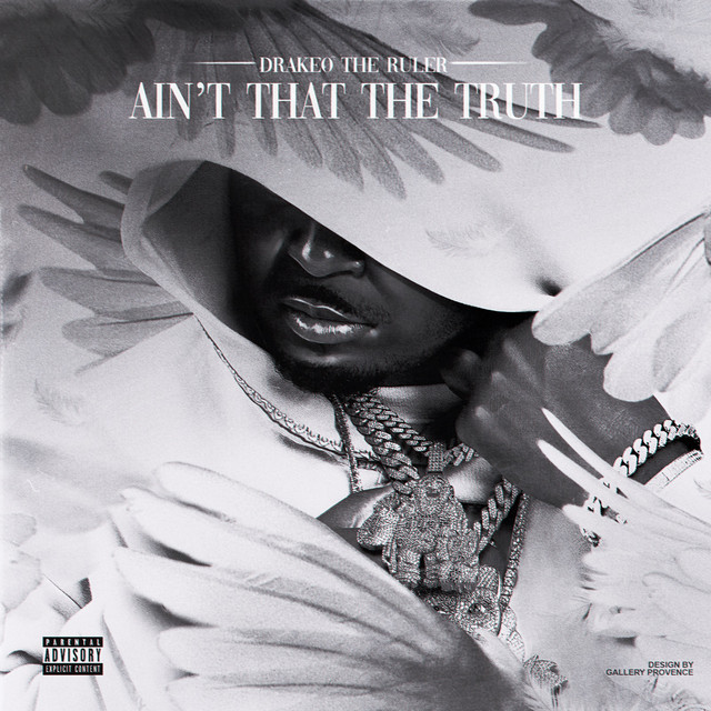 Drakeo The Ruler - Ain't That The Truth