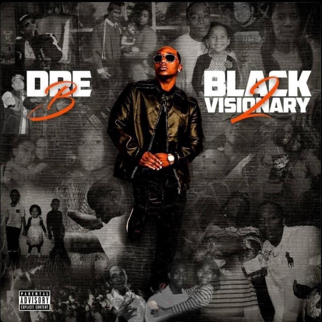 Dre-B - Black Visionary 2