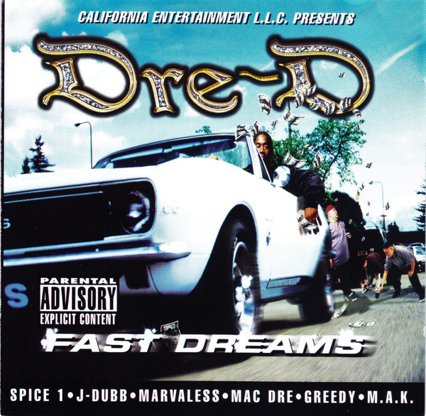 Dre D – Fast Dreams