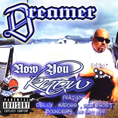 Dreamer – Now You Know
