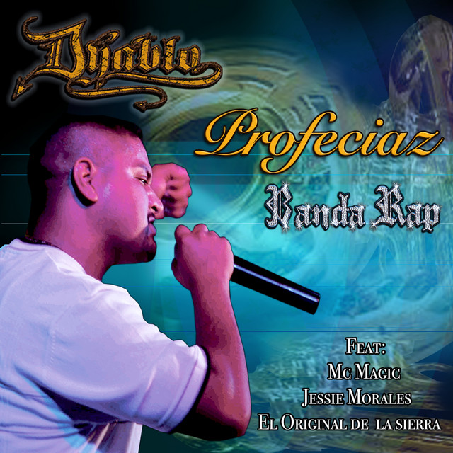 Dyablo – Profeciaz Banda Rap