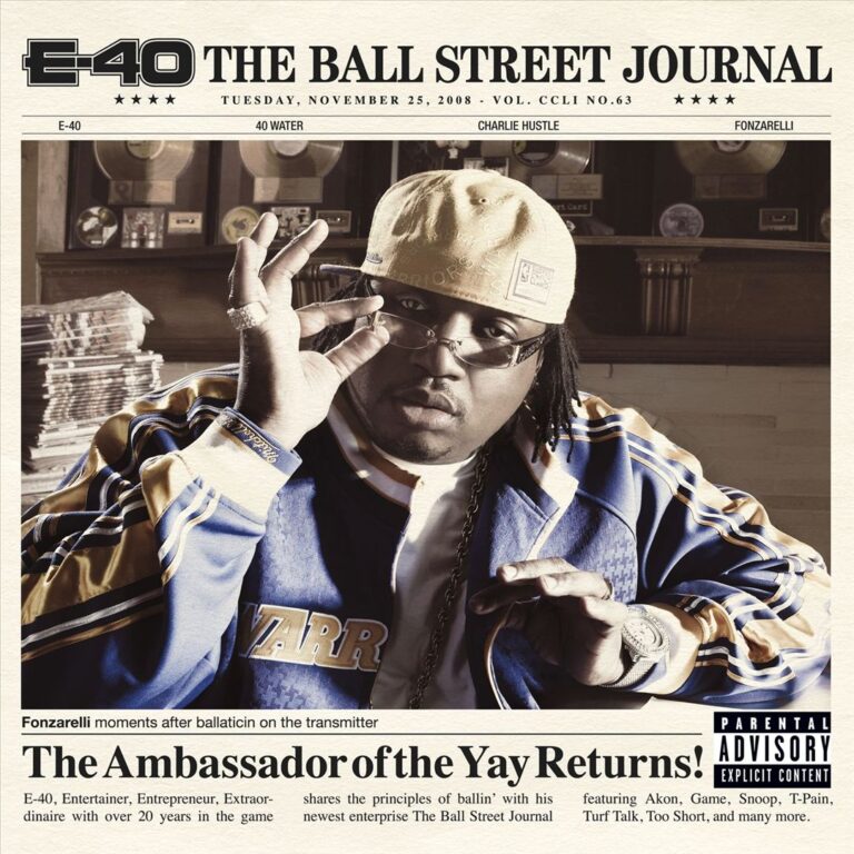 E-40 – The Ball Street Journal