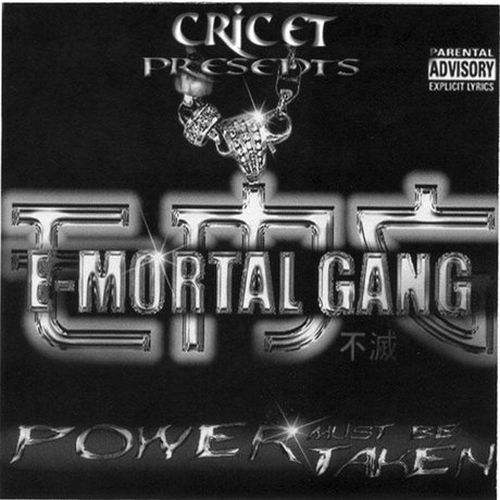 E-Mortal Gang – Power Must Be Taken