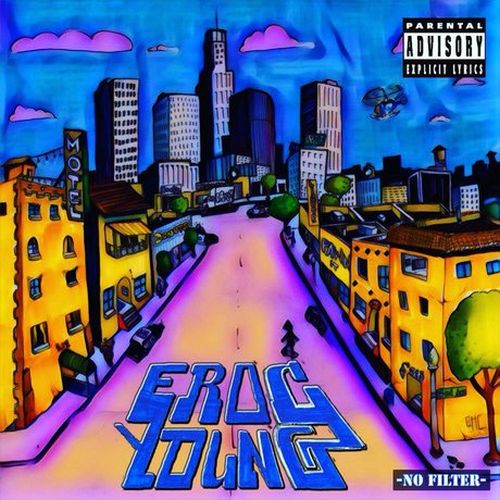 E-Roc Young – No Filter