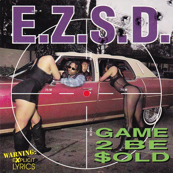 E.Z.S.D. - Game 2 Be $old
