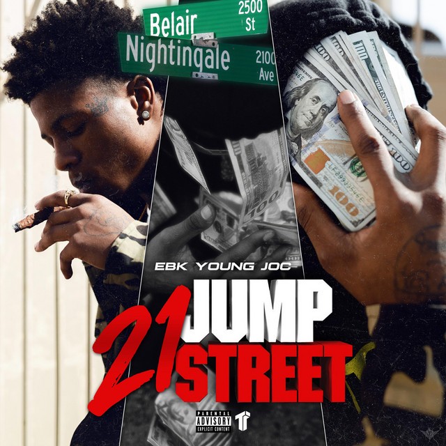 EBK Young Joc – 21 Jump Street