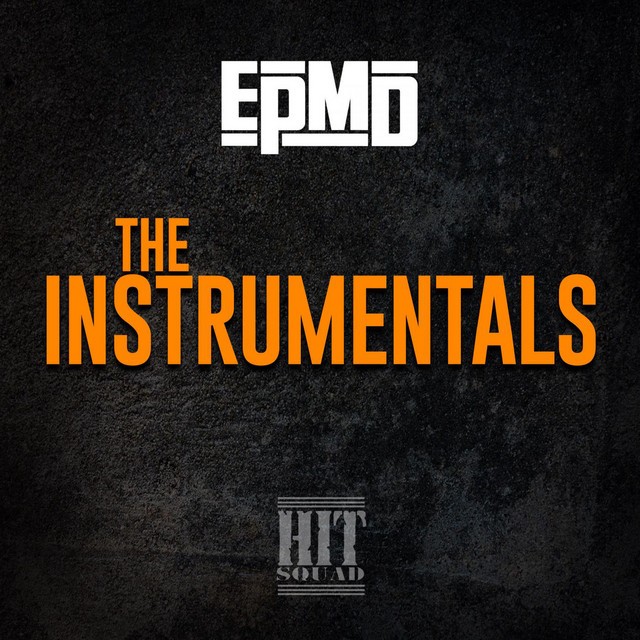 EPMD – The Instrumentals