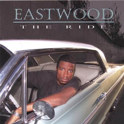 Eastwood - The Ride