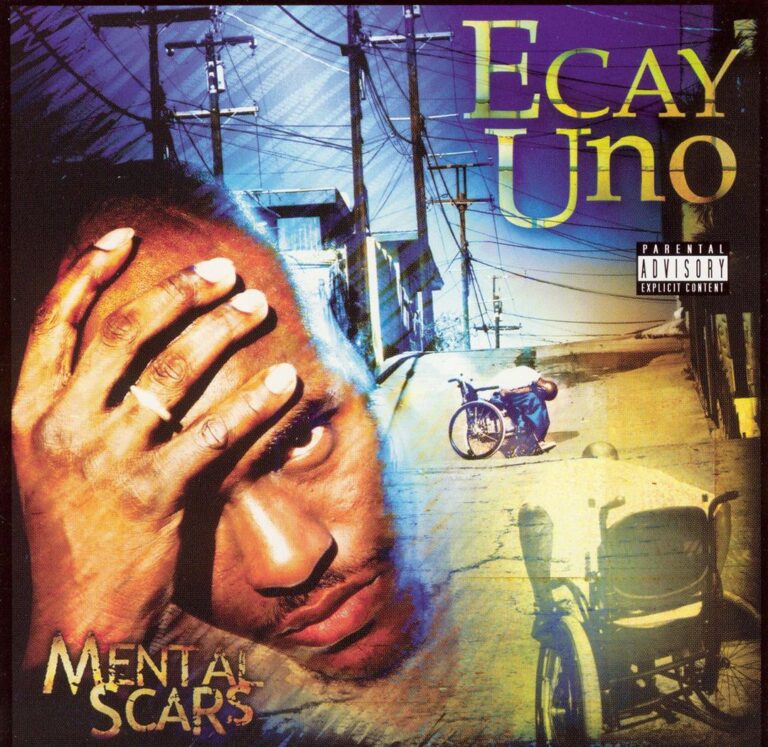 Ecay Uno – Mental Scars