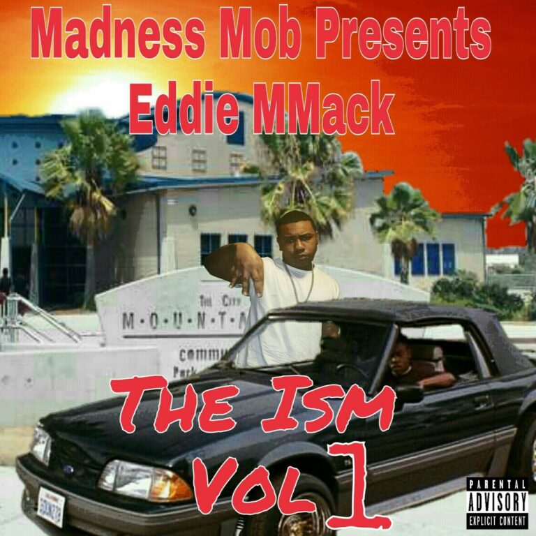 Eddie MMack – The Ism, Vol. 1