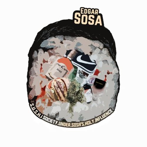 Edgar Sosa – S.U.S.H.I (Society Under Society Sosa Holy Influence)