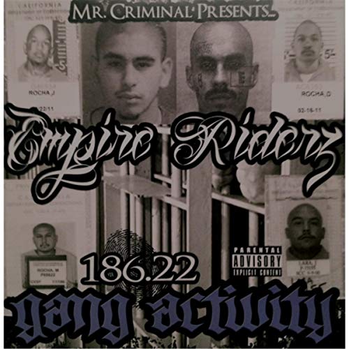 Empire Riderz – 186.22 Gang Activity