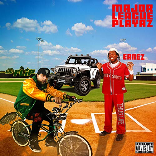 Ernez & Lil’ Flip – Major League Playaz