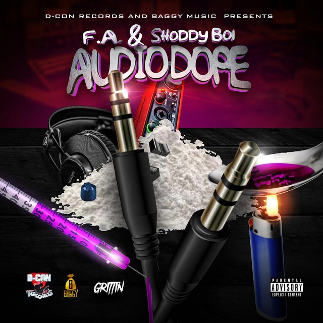 F.A. & Shoddy Boi – Audio Dope