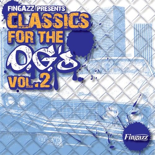 Fingazz - Classics For The O.G.'s Vol. 2