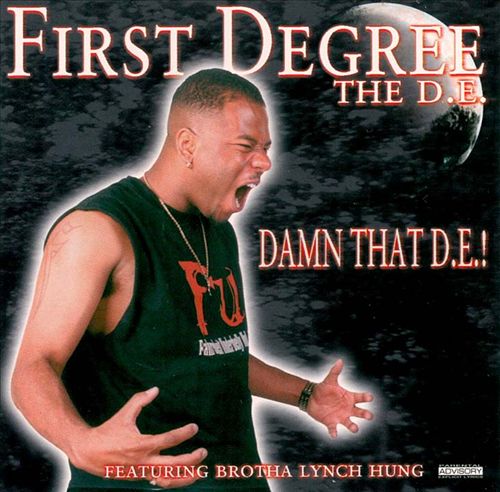 First Degree The D.E. – Damn That D.E.!