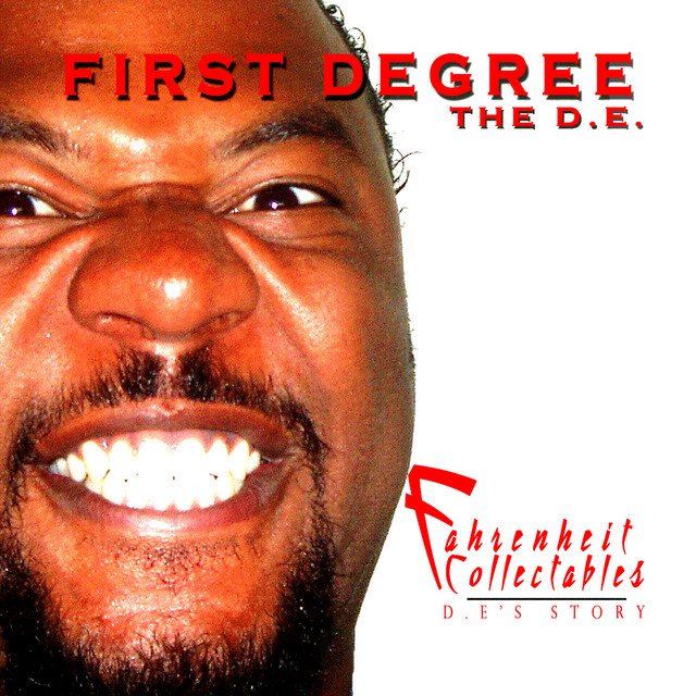 First Degree The D.E. – Fahrenheit Collectables, D.E.’s Story