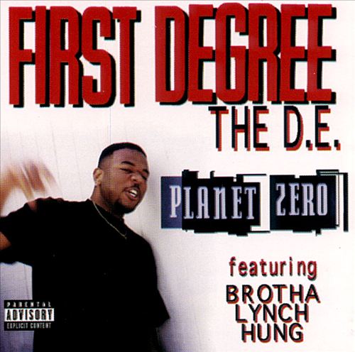 First Degree The D.E. – Planet Zero