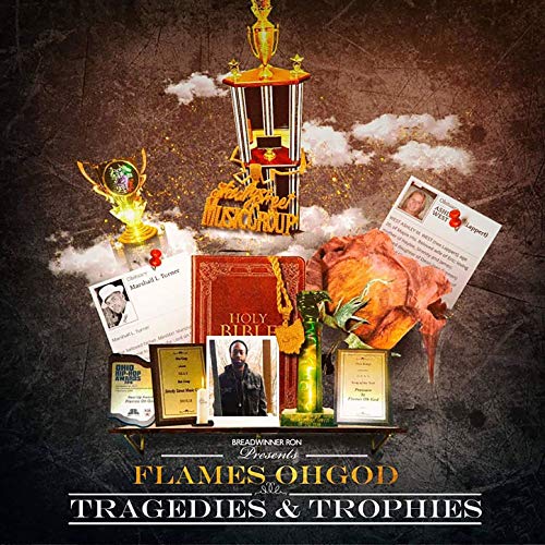 Flames OhGod - Tragedies & Trophies
