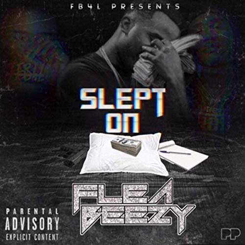 Flea Beezy – Slept On