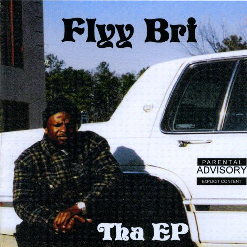 Flyy Bri - Tha EP
