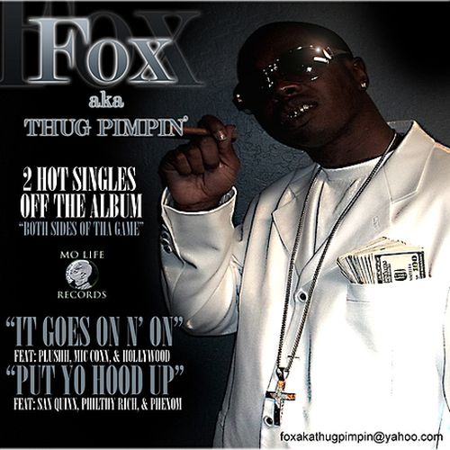 Fox – A.K.A. Thug Pimpin’