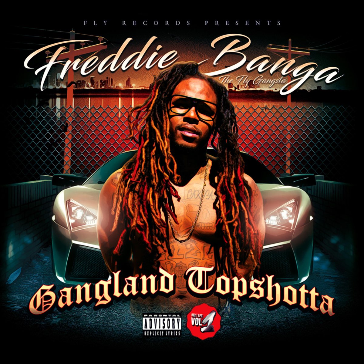 Freddie Banga - Gangland Topshotta