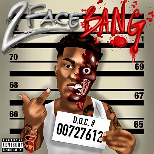 Fredo Bang – 2 Face Bang