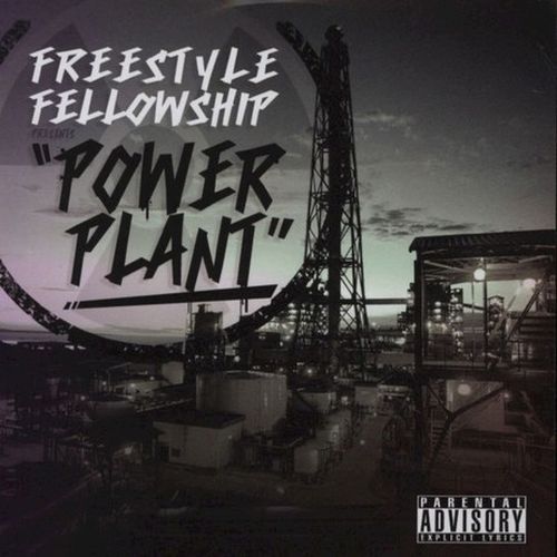 Freestyle Fellowship - Power Plant