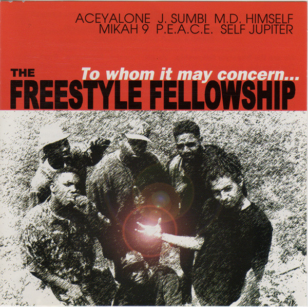 Freestyle Fellowship - To Whom It May Concern... (Front)