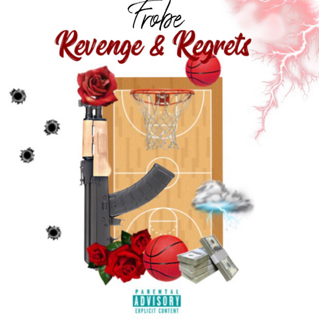Frobe – Revenge & Regrets