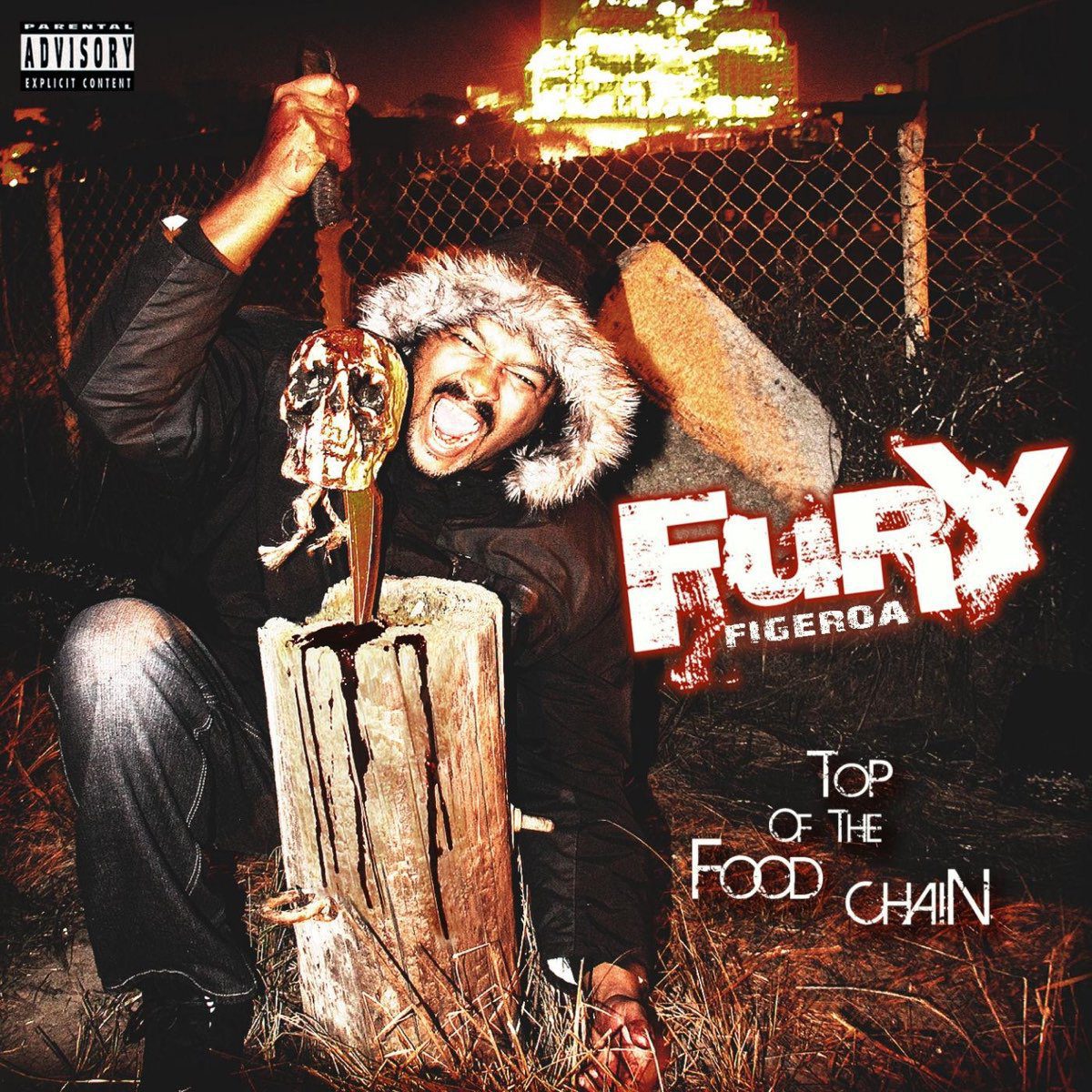 Fury Figeroa - Top Of The Food Chain