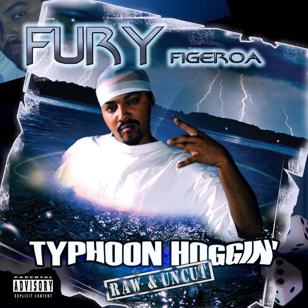 Fury Figeroa - Typhoon Hoggin' (Raw & Uncut)