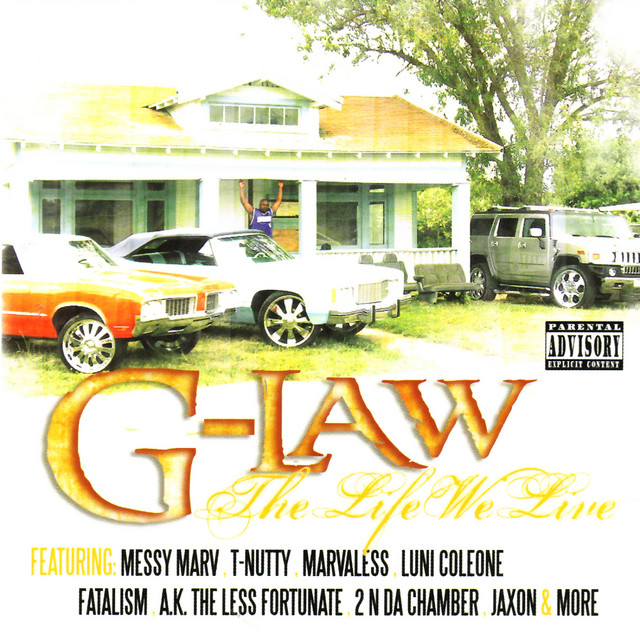 G-Law – The Life We Live