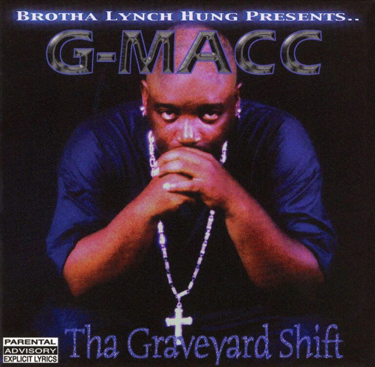 G-Macc – Tha Graveyard Shift