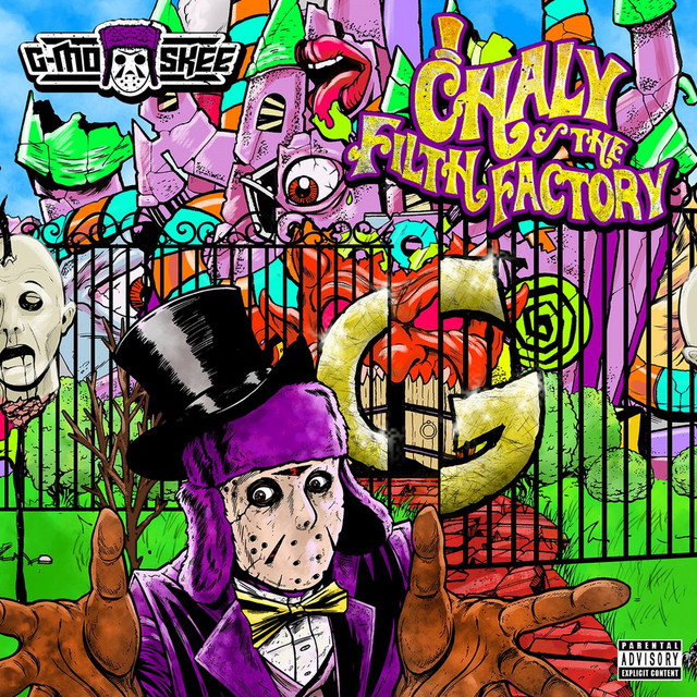 G-Mo Skee – Chaly & The Filth Factory