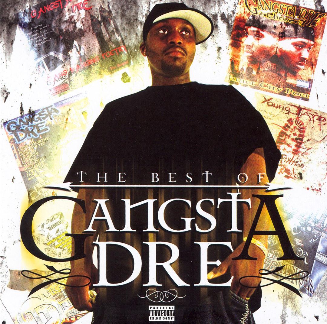 Gangsta Dre - The Best Of