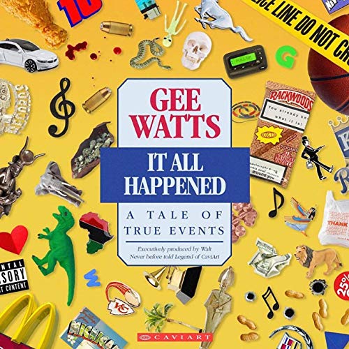 Gee Watts - It All Happened