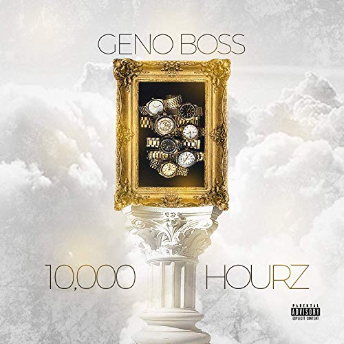 Geno Boss - 10,000 Hourz
