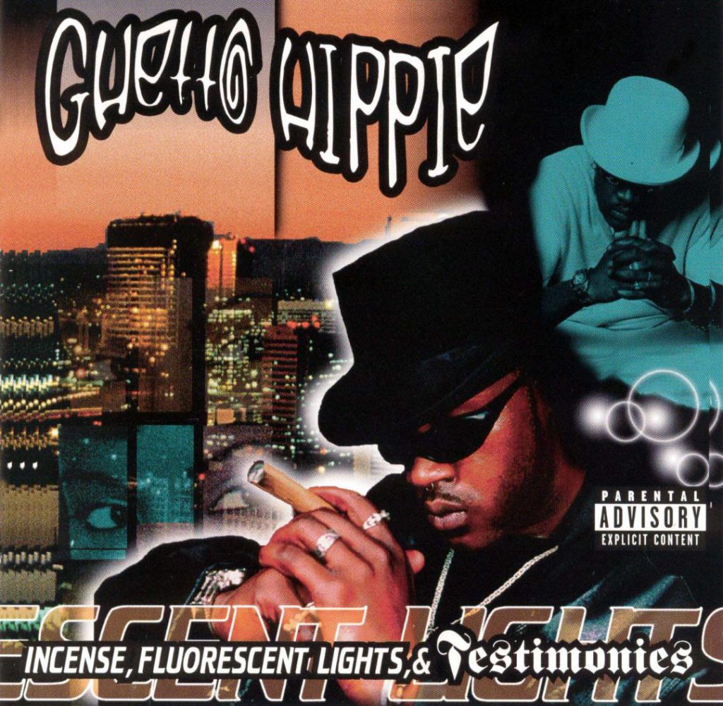 Ghetto Hippie - Incense, Fluorescent Lights & Testimonies