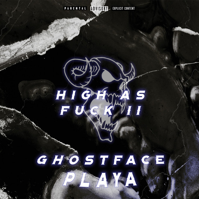 Ghostface Playa – High As Fuck II