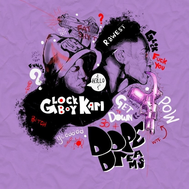 GlockBoyKari - Dope Dreams