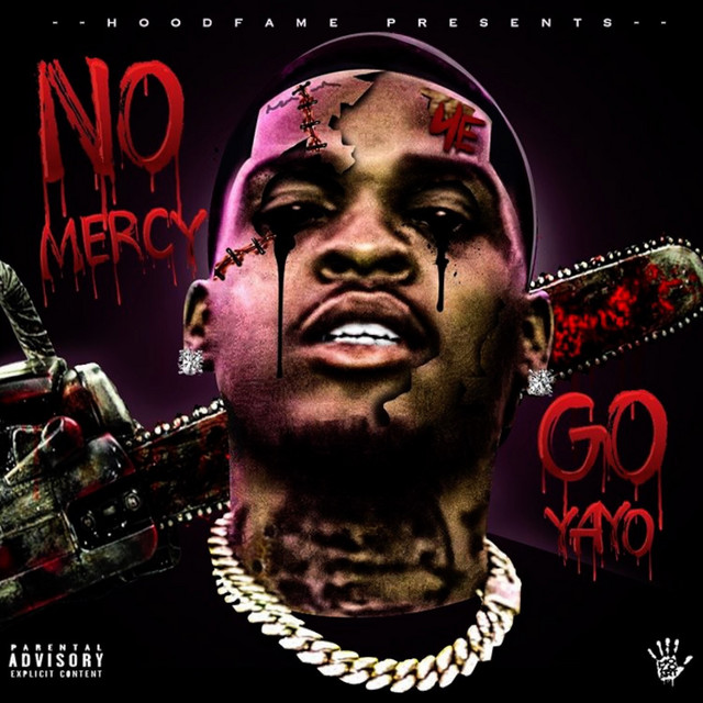 Go Yayo – No Mercy