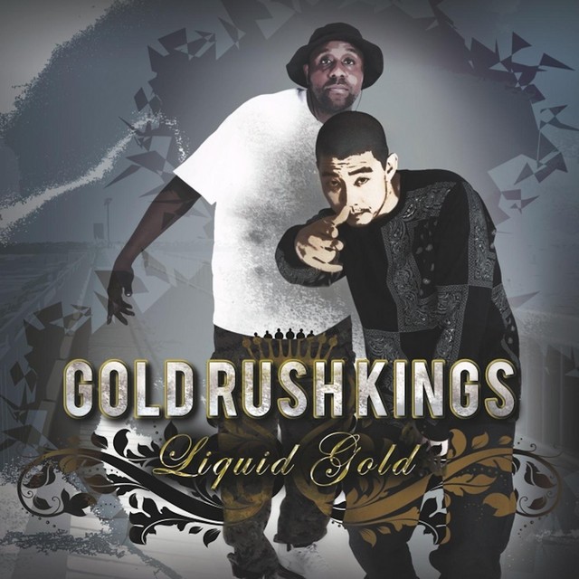 Gold Rush Kings - Liquid Gold