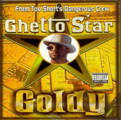 Goldy – Ghetto Star