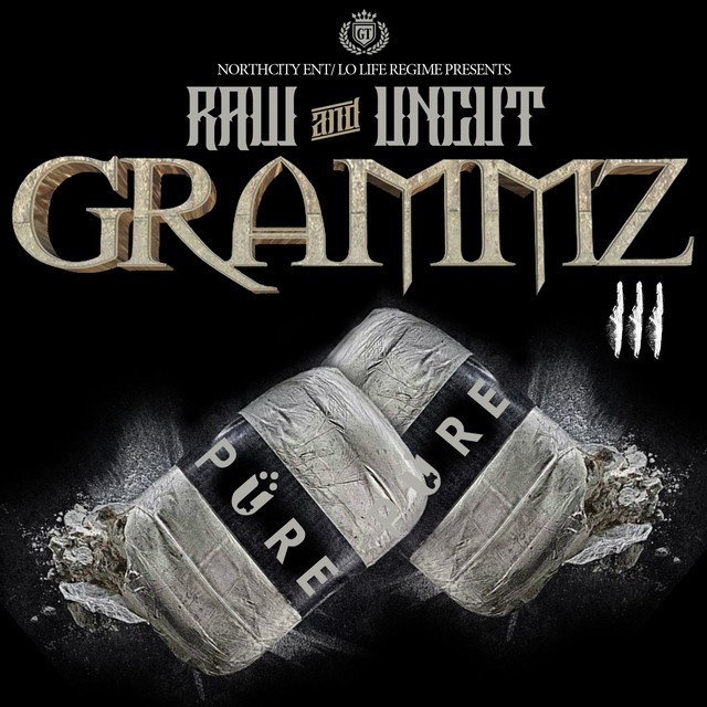 Grammz – Raw & Uncut Grammz, Vol. 3