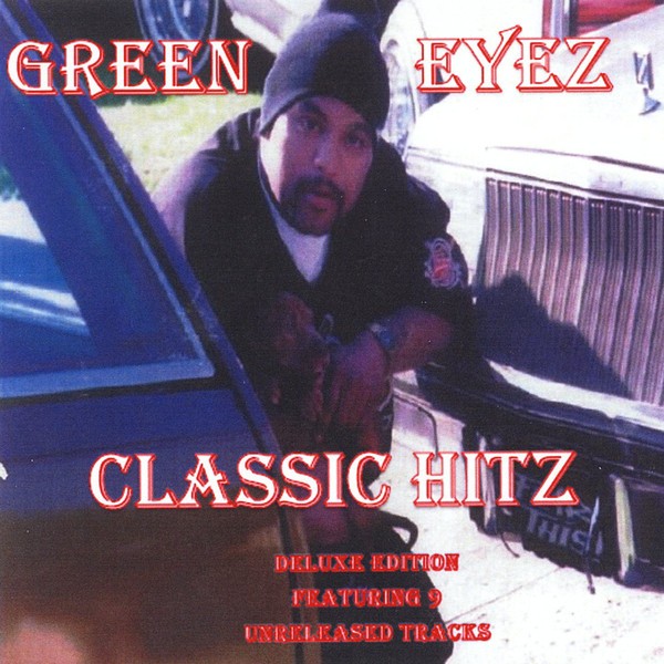 Green Eyez – Classic Hitz